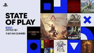 State of Play |  13.2.2026 [日本語 - JAPANESE]