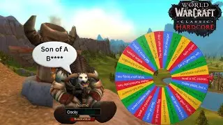 The Wheel Chose My Fate&hellip; Hardcore WoW until Im Level 24