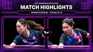 Lily Zhang vs Chen Xingtong | WS R32 | WTT Champions Doha 2026