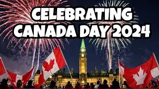 Celebrating Canada Day 2024
