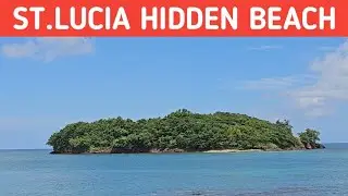 ST.LUCIA SECRET BEACH 2023 ( Don't Tell Anyone! )