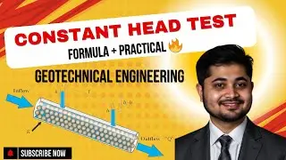 Constant Head Permeability Test | সূত্র প্রমাণ ও বাস্তব উদাহরণ | Soil Mechanics |Civil Engi. Bangla