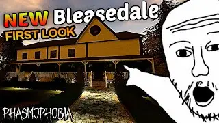 FIRST LOOK at Playing The NEW Reworked Bleasedale | Phasmophobia