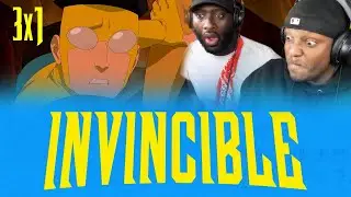 INVINCIBLE 3x1 | YOU'RE NOT LAUGHING NOW | Reaction