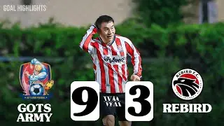 GoT'sArmy vs Rebird FC | 23 Sep 2025 | Goal Highlights : สนาม Alpine Football Camp