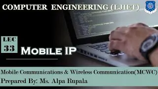 Lect - 33_Mobile IP  | MCWC | Computer Engineering