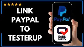 ✅ Как привязать PayPal к Testerup &mdash; полное обновленное руководство 🚀✨😱✅