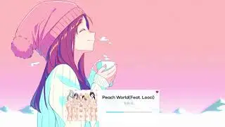 [Future Core]Ta9-5 - Peach World (Feat.Looci)