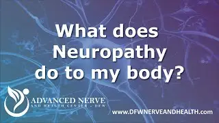 What Exactly Does Neuropathy Do To Me?