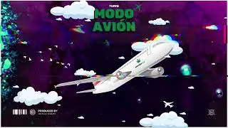 Tuffo - Modo Avi&oacute;n (Prod. VOLTA & 420 BEATZ)