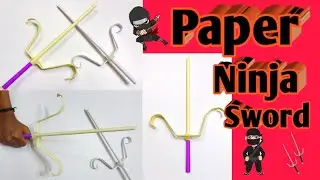 How to Make a Paper Sword | Easy Paper Ninja Sword Step By Step | Paper Sword Tutorial