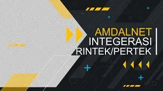 INTEGRASI RINTEK TPS DAN  PERTEK PERSETUJUAN LINGKUNGAN - AMDALNET