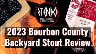 2023 Bourbon County Backyard Stout Review