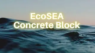 MTE2021 - EcoSEA Concrete Block