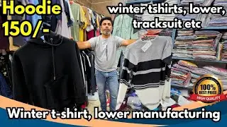 150₹ से शुरू  hoodie, winter T-Shirts, Lowers & Tracksuit Wholesale Market | Business Idea 2025
