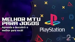 MELHOR MTU PARA JOGOS - Aprenda a descobrir o seu MTU - PS4/PS5 XBOX Videogame 2021