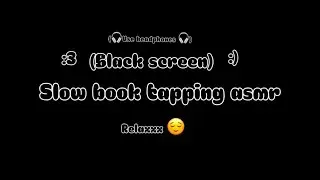 Close Your Eyes 🤍 | Slow Book Tapping ASMR (Black Screen)