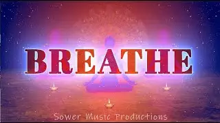 BREATHE 432Hz Powerful Healing Frequency.Healing of Stress, Anxiety and Depressive States.