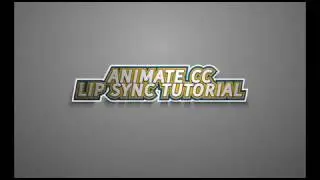 Adobe Animate CC Lip Sync Tutorial