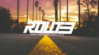 Matbow - Trap King [Marc Madness Remix] (No Copyright) [Route Music / Trap]