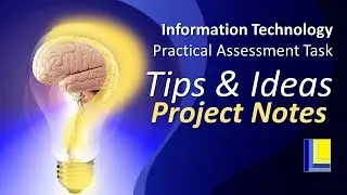 IT PAT Tips and Hints |  Project Notes