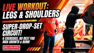 LIVE Leg & Shoulder Workout 🔥 6 Exercises NO REST | Super Drop Set Circuit