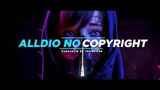 Techno Acid Rave - Cyberacid by Infraction [No Copyright Music]