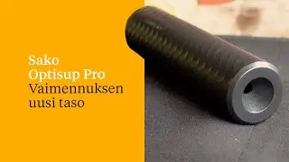 Sako Optisup Pro &ndash; Vaimennuksen uusi taso