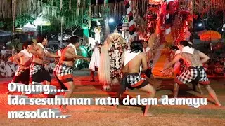 Ngonying,ida ratu dalem demayu mesolah,Calonarang pura dalem lodtunduh,ubud...
