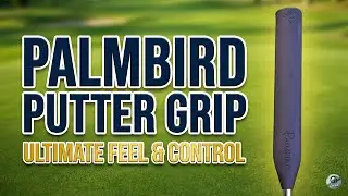 Stop 3-Putting! ⛳ PalmBird Putter Grip Review: The Ultimate Hack for a Square Face