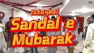 Istaqbal e Sandal e Murbarak| 2026| Chicago USA.