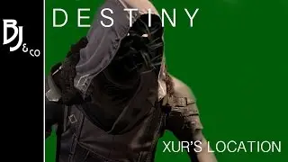 Destiny: Xur, Agent of the Nine - Location and Inventory - May 1, 2015 - I Like it Hard! [Week 34]