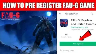 How To Pre Register FauG On Android Device | FauG Game Pre Register On Playstore Finally🔥