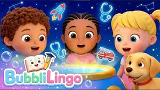 Dream Big (When I Grow Up) 🚀 | Jobs Song for Kids! | BubbliLingo Nursery Rhymes & Kids Songs