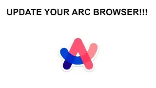 How To Update ARC Browser (Chromium-based)