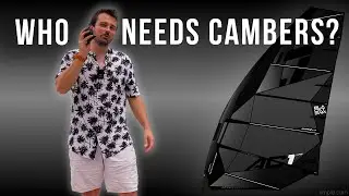 Do YOU need a Cambersail?