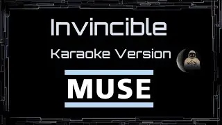 Muse • Invincible (CC) 🎤 [Karaoke] [Instrumental]
