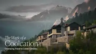The Magic of a &lsquo;Coolcation&rsquo;: Designing for Cold Climates