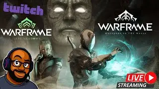 Warframe Grind Day 🔥 | New Tenno Pull Up | Soulframe Update Delayed | Whispers Finale | Jade Shadows