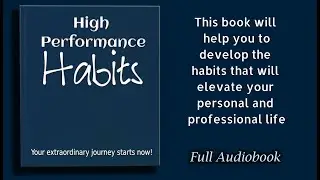 High Performance Habits: How to Break Bad Habits - Audiobook
