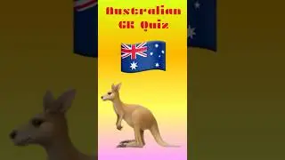 Guess Answers of Australian GK Quiz