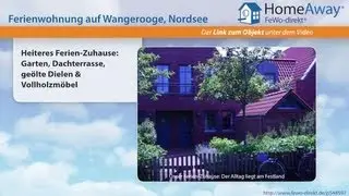 Wangerooge: Heiteres Ferien-Zuhause: Garten, Dachterrasse, ge&ouml;lte Dielen & - FeWo-direkt.de Video