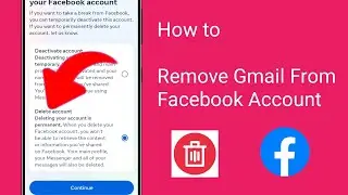 How To Remove Gmail From Facebook Account | How to Delete Primary Gmail