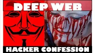 A Deep Web Hacker's True Scary Confessions & Stories Part 1 | Midnight Fears