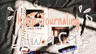 ⭐ Kpop Journal with Me ⭐ Hwasa MAMAMOO ⭐