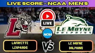 🔴 Lafayette Leopards vs Le Moyne Dolphins | NCAA Men&rsquo;s Basketball | Live Score Update Nov 28