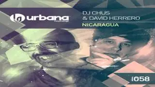DJ Chus & David Herrero - Nicaragua [Urbana Recordings]