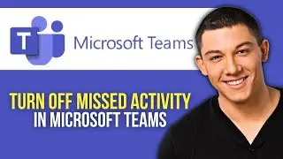 How to Turn Off Missed Activity Emails in Microsoft Teams