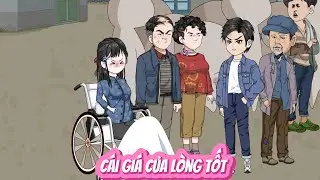 FULL |  CÁI GIÁ CỦA LÒNG TỐT | NoVietSub