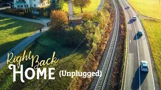 🎙️ Right Back Home (Unplugged) &ndash; When Home Is More Than a Place | Exit 22 Music